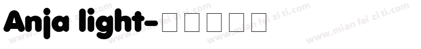 Anja light字体转换